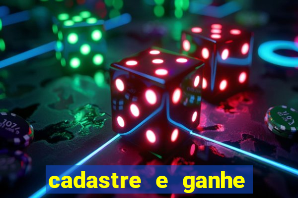 cadastre e ganhe dinheiro para jogar